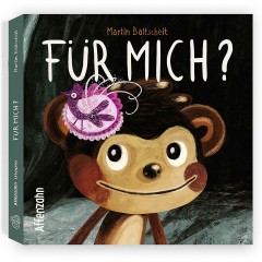 Affenzahn Fur mich? Для меня?